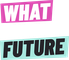 What The Future