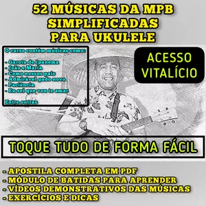 Imagem do curso CURSO 52 MÚSICAS MPB SIMPLIFICADAS para UKULELE + APOSTILA