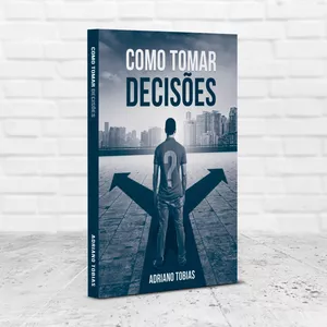Imagem de capa para o Ebook Como Tomar Decisões