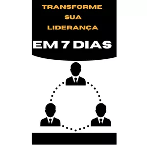 Imagem de capa para o Ebook Transforme sua liderança em 7 dias 