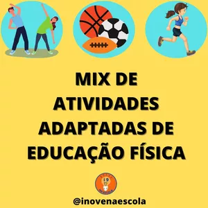 Imagem de capa para o Ebook Educação Física - Mix de Atividades Adaptadas