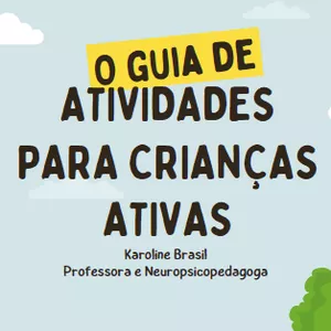Imagem de capa para o Ebook O Guia de Atividades para Crianças Ativas