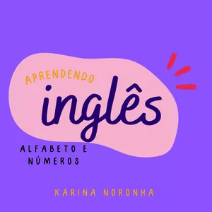 Imagem de capa para o Ebook Aprendendo inglês - Alfabeto e números