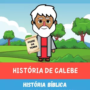 Imagem de capa para o Ebook 6-HISTÓRIA CALEBE RECEBE SUA HERANÇA