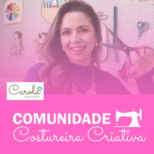 Imagem de capa para o Curso online  Comunidade Costureira Criativa
