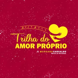Imagem de capa para o Curso online TRILHA DO AMOR PRÓPRIO