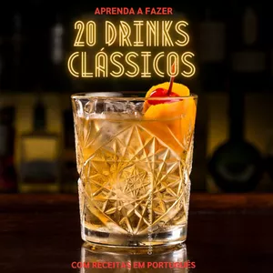 Imagem de capa para o Ebook Super Guia de Drinks Clássicos