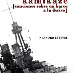 Imagen de portada para Ebook Kamikaze [Canciones sobre un barco a la deriva]