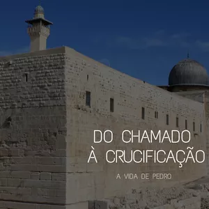 Imagem de capa para o Ebook DO CHAMADO A CRUCIFICAÇÃO - A VIDA DO APÓSTOLO PEDRO