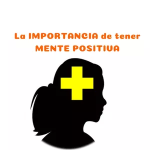 Imagen de portada para Curso online LA IMPORTANCIA DE TENER MENTE POSITIVA