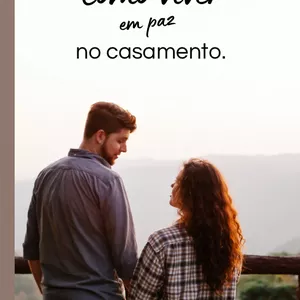 Imagem de capa para o Ebook Como viver em paz no casamento 