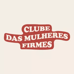 Imagem de capa para o Curso online Clube das Mulheres Firmes