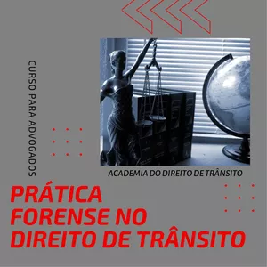 Imagem principal do produto A PRÁTICA FORENSE NO DIREITO DE TRÂNSITO