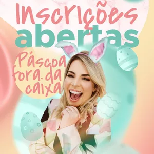 Imagem de capa para o Curso online PÁSCOA FORA DA CAIXA com Elaeny Melo
