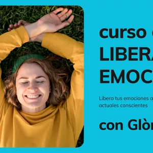 Imagen de portada para Curso online Libera tus emociones atrapadas y acompaña las actuales con tu cuerpo