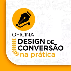 Imagem de capa para o Curso online Oficina Design de Conversão na Prática