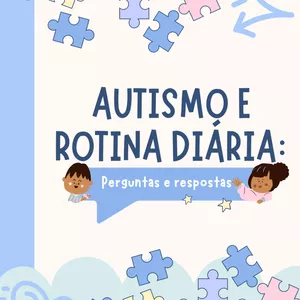 Imagem de capa para o Ebook AUTISMO E ROTINA DIÁRIA