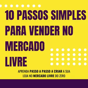 Imagem de capa para o Ebook 10 Passos simples para vender no Mercado Livre
