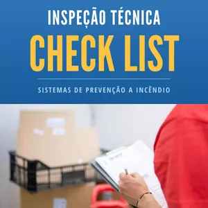 Imagem de capa para o Ebook Check List - Inspeção Técnica - Sistemas de Prevenção e Extintores de Incêndio