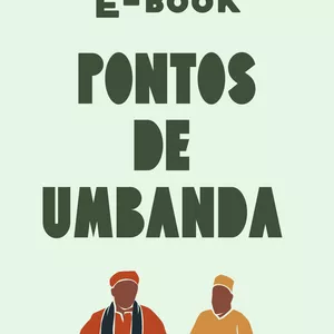 Imagem de capa para o Ebook E-book Pontos de Umbanda - Axé para quem é de Axé