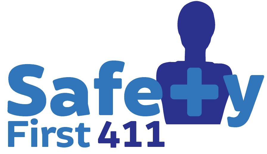 Safety First 411