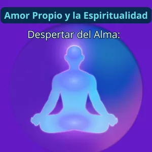 Imagen de portada para Curso online Despertar del Alma: Un  Viaje Hacia el Amor Propio  y la Espiritualidad