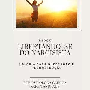 Imagem de capa para o Ebook Ebook Libertando-se do Narcisista