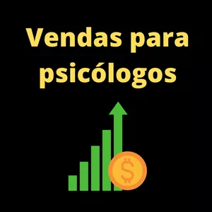 Imagem de capa para o Curso online Vendas para Psicólogos