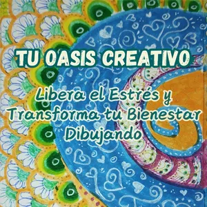 Imagen de portada para Curso online Tu Oasis creativo: Libera tu estrés y transforma tu bienestar dibujando