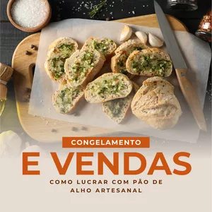Imagem de capa para o Ebook Congelamento e Venda: Como Lucrar com Pão de Alho Artesanal