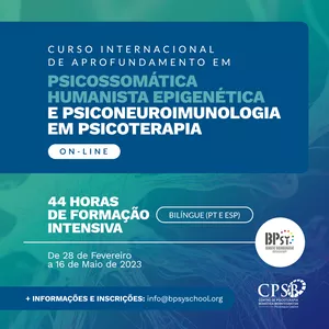 Imagem de capa para o Evento online Aprofundamento em Psicossomática Humanista Epigenética e Psiconeuroimunologia em Psicoterapia (On-line) e Bilíngue (PT e ESP)