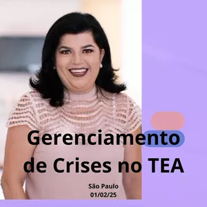 Imagem de capa para o Evento presencial GERENCIAMENTO DE CRISES NO TEA