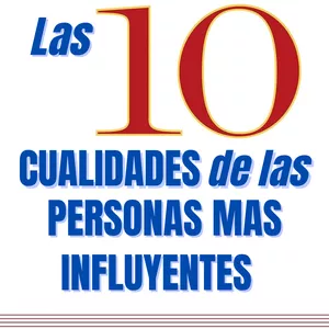 Imagen de portada para Ebook ebook: Las 10 Cualidades de las Personas Mas Influentes Brian Tracy