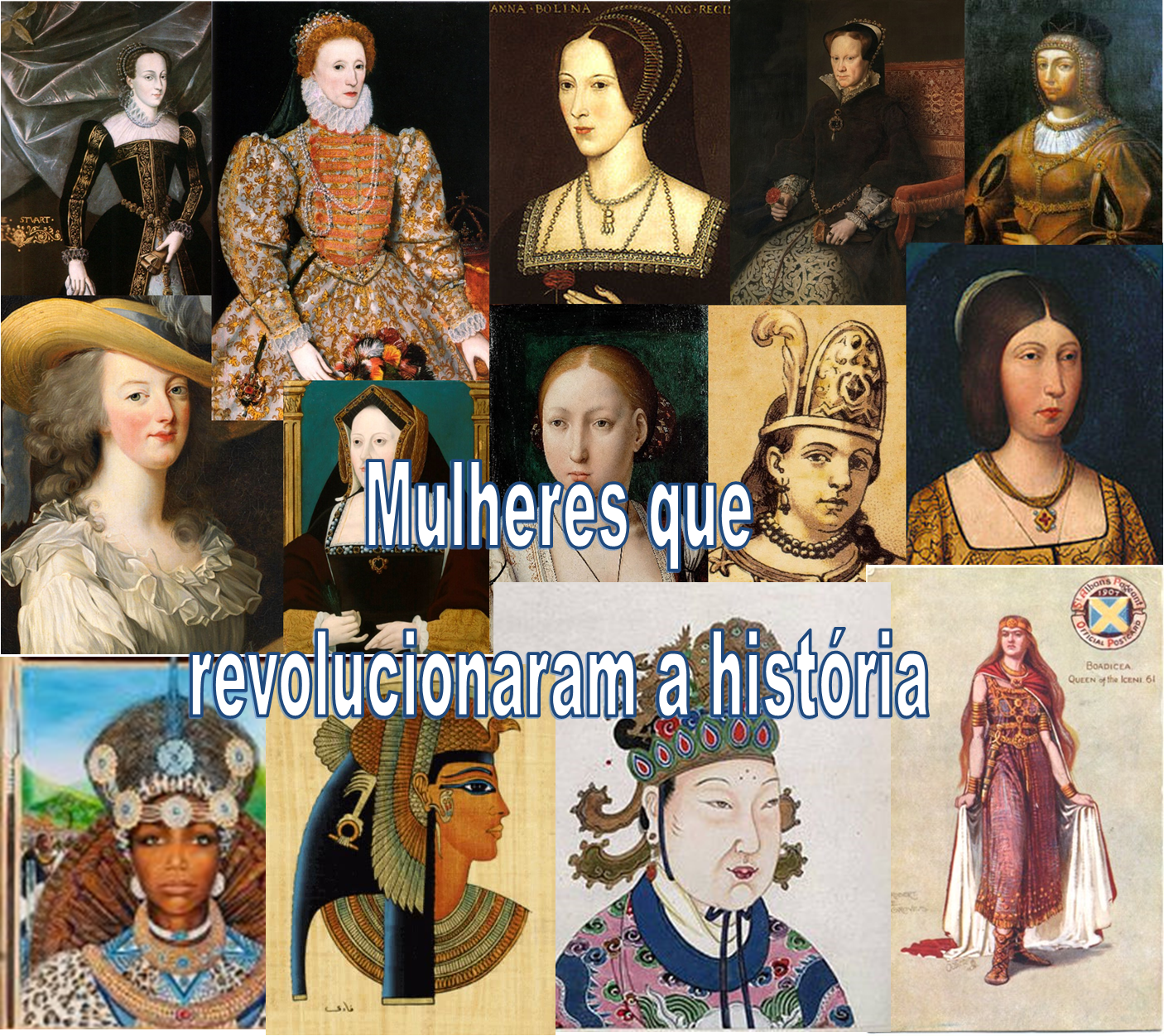 Mulheres que Revolucionaram a História