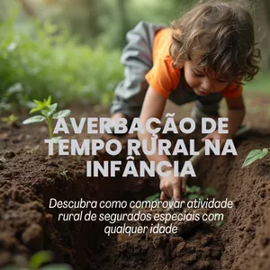 Imagem de capa para o Ebook Averbação de tempo rural na infância