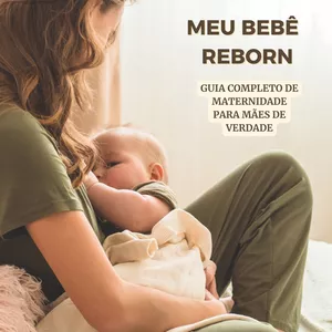 Imagem de capa para o Ebook Meu Bebê Reborn – Guia Completo para Mães de Verdade