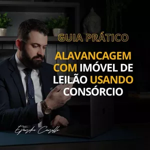 Imagem de capa para o Ebook ALAVANCAGEM PATRIMONIAL COM IMÓVEL DE LEILÃO