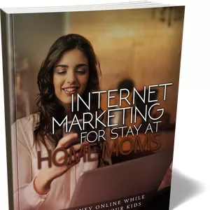 Cover image for Ebook Internet Marketing For Stay-At-Home Moms