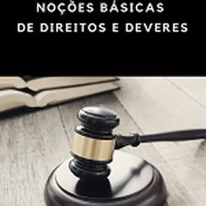 Imagem de capa para o Ebook MANUAL DE NOÇÕES BÁSICAS DE DIREITOS E DEVERES 