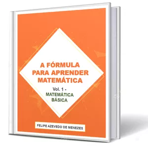 Imagem de capa para o Ebook A FÓRMULA PARA APRENDER MATEMÁTICA