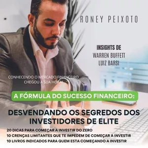 Imagem do curso A fórmula do sucesso financeiro: Desvendando os segredos dos investidores de Elite