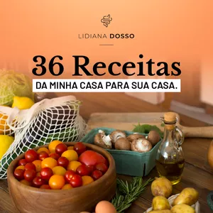 Imagem de capa para o Ebook E-book - 36 Receitas da Minha Casa para sua Casa