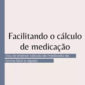 Imagem de capa para o Ebook e-book - Facilitando o cálculo de medicação.