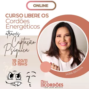 Imagem de capa para o Curso online Curso gravado - Libere os cordões energéticos através da Captação Psíquica