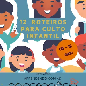 Imagem de capa para o Ebook 12 Roteiros para culto infantil - Aprendendo com as profissões
