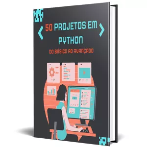 Imagem de capa para o Ebook 50 Projetos em Python (Do Básico ao Avançado)
