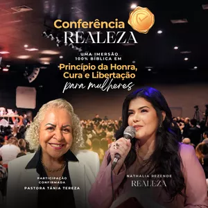 Imagem de capa para o Curso online CONFERÊNCIA REALEZA 2024