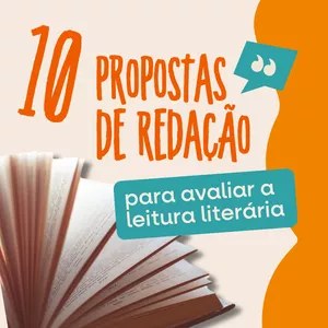 Imagem de capa para o Ebook 10 propostas de redação para avaliar a leitura literária