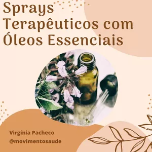 Imagem de capa para o Curso online Sprays Terapêuticos com Óleos Essenciais