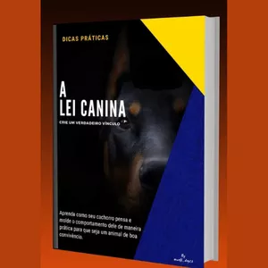 Imagem de capa para o Ebook DICAS PRÁTICAS PARA O MELHOR CONVÍVIO COM SEU CACHORRO